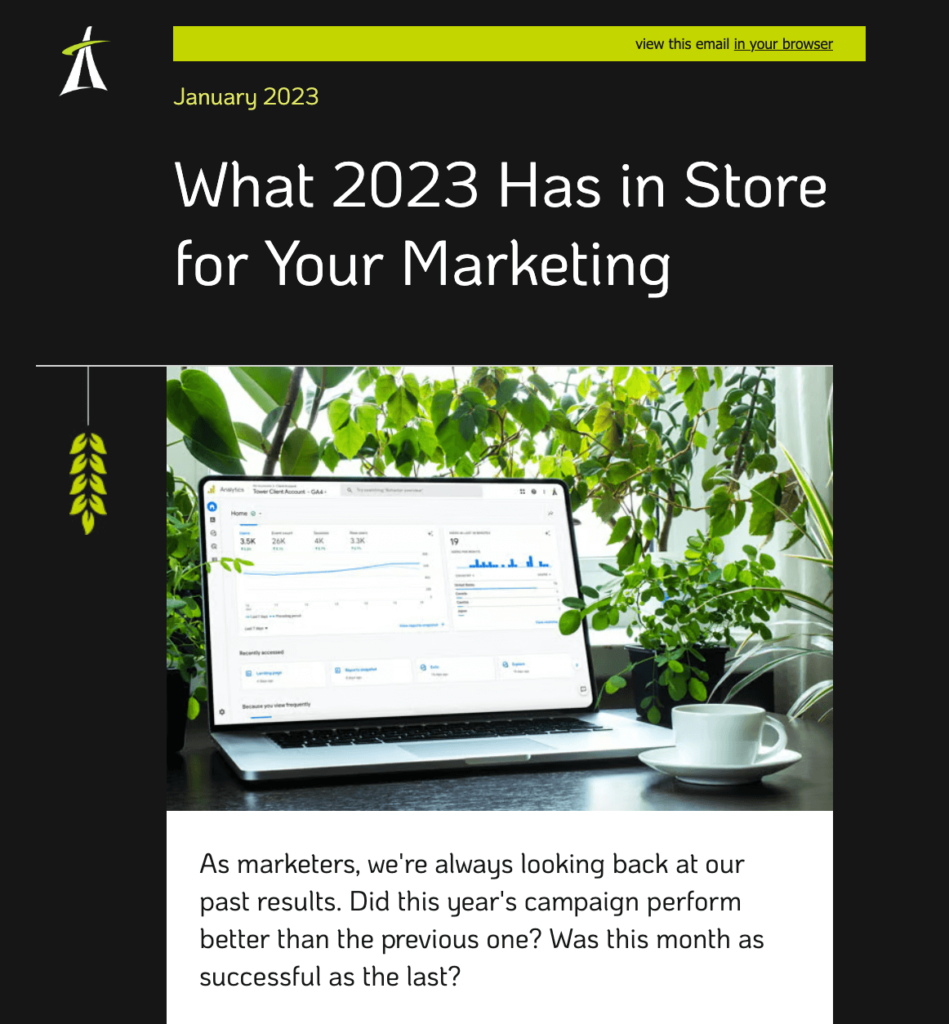 An email sent in January uses temporal landmarking of the new year to convey a timely message on 2023 marketing.